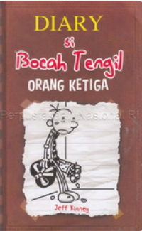 Image of Diary si bocah tengil, orang ketiga