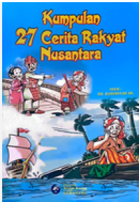 Image of Kumpulan 27 Cerita Rakyat Nusantara