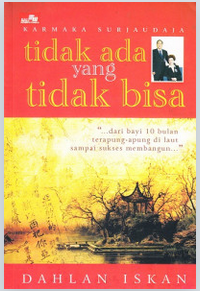 Image of Tidak Ada Yang Tidak Bisa